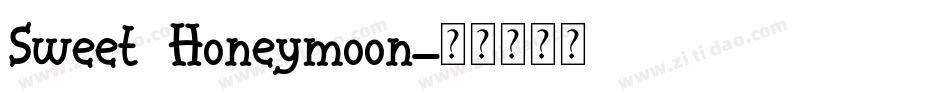 Sweet Honeymoon字体转换